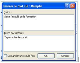 Boite de dialogue de la commande" Remplir" remplie